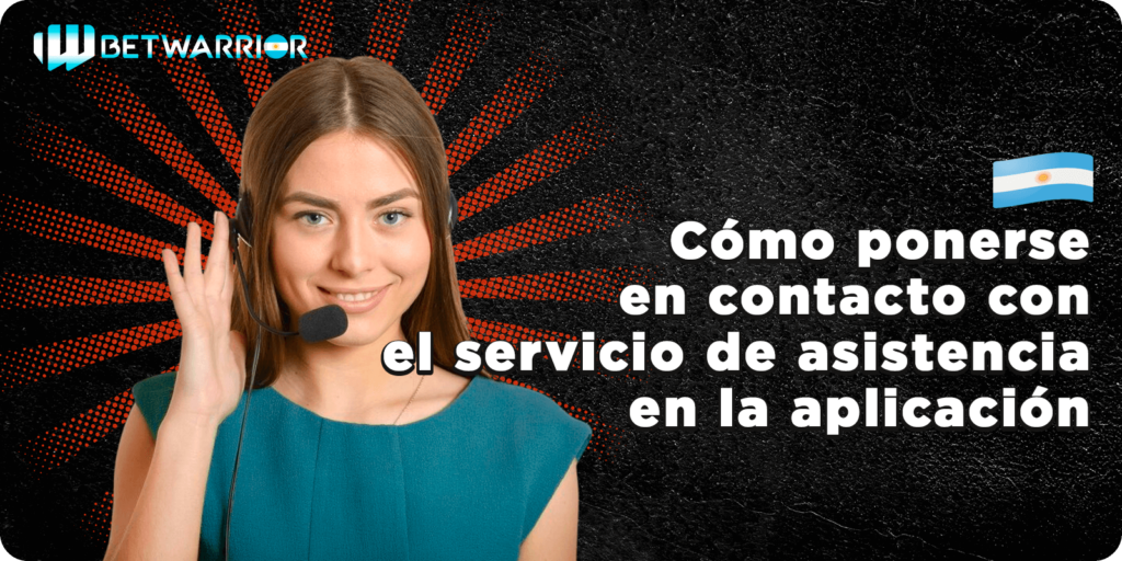 Cómo ponerse en contacto con el servicio de asistencia en la aplicación