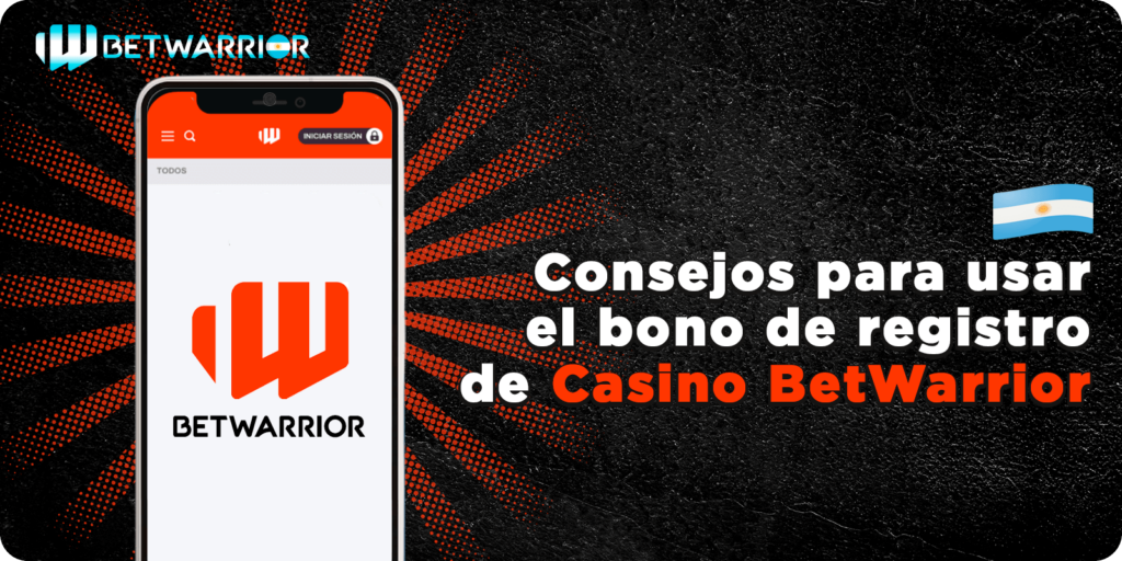 Consejos para usar el bono de registro de Casino BetWarrior